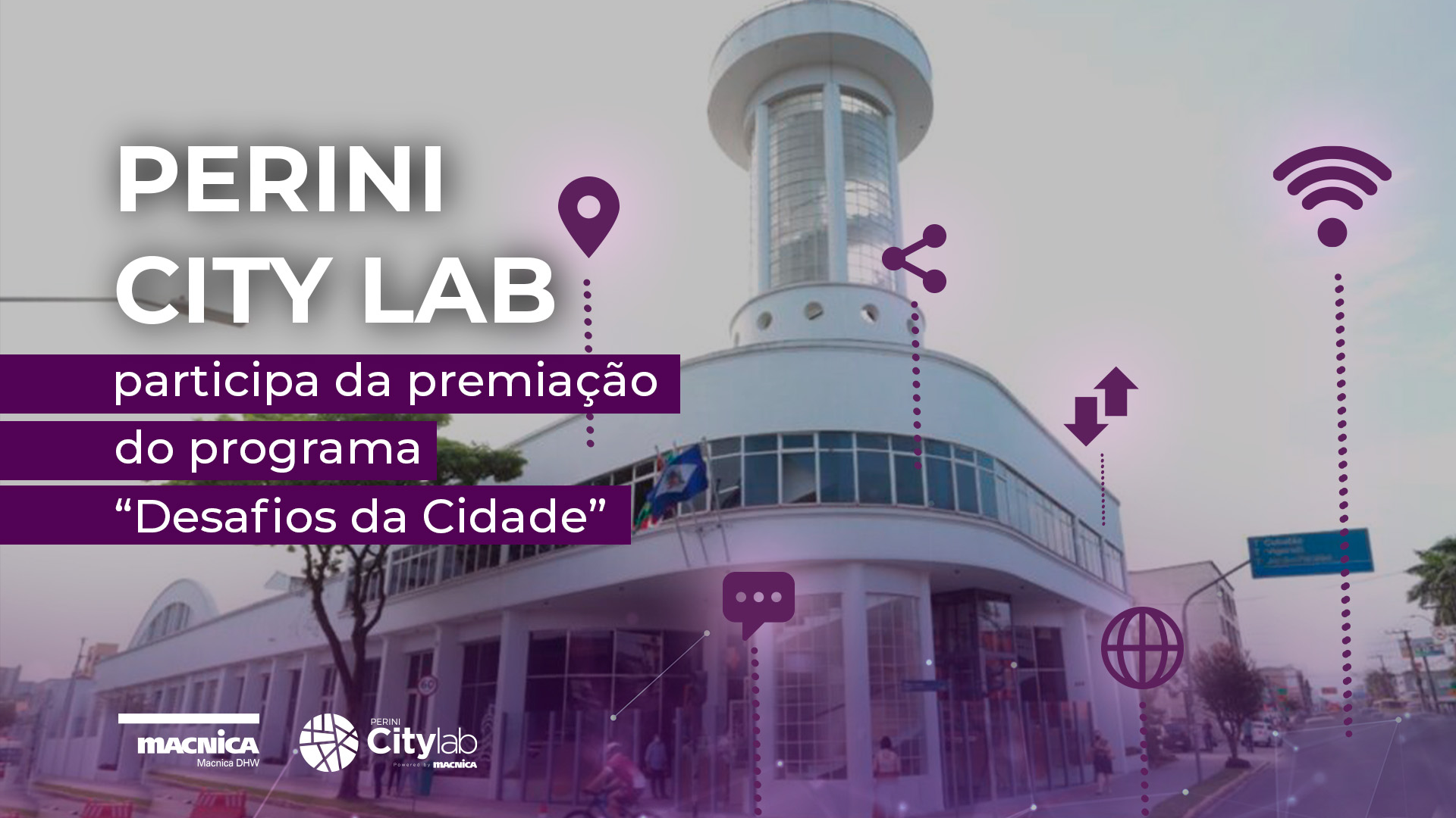 Perini City Lab participa da premiação do programa “Desafios da Cidade”
