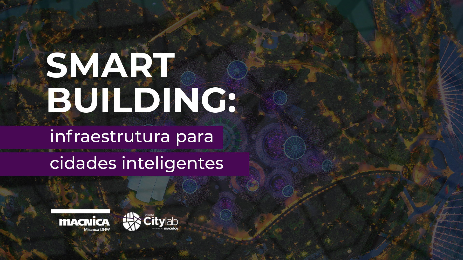 Smart Building: infraestrutura para Smart Cities