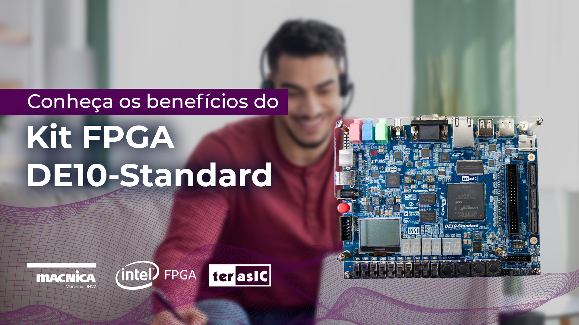 Conheça os benefícios do kit FPGA DE10-Standard