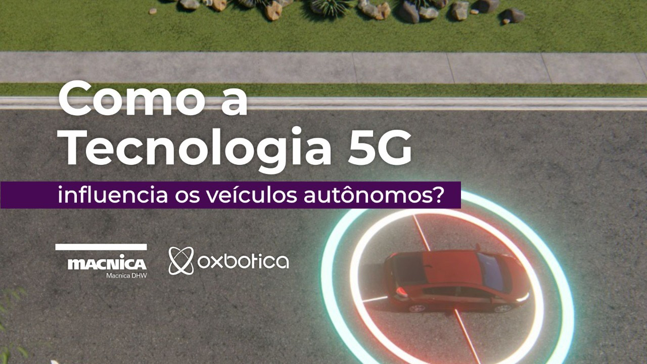 Como a Tecnologia 5G influencia os veículos autônomos?